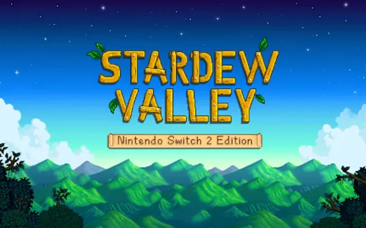 Stardew Valley Switch 2 Launches with New Features and Gameplay Enhancements